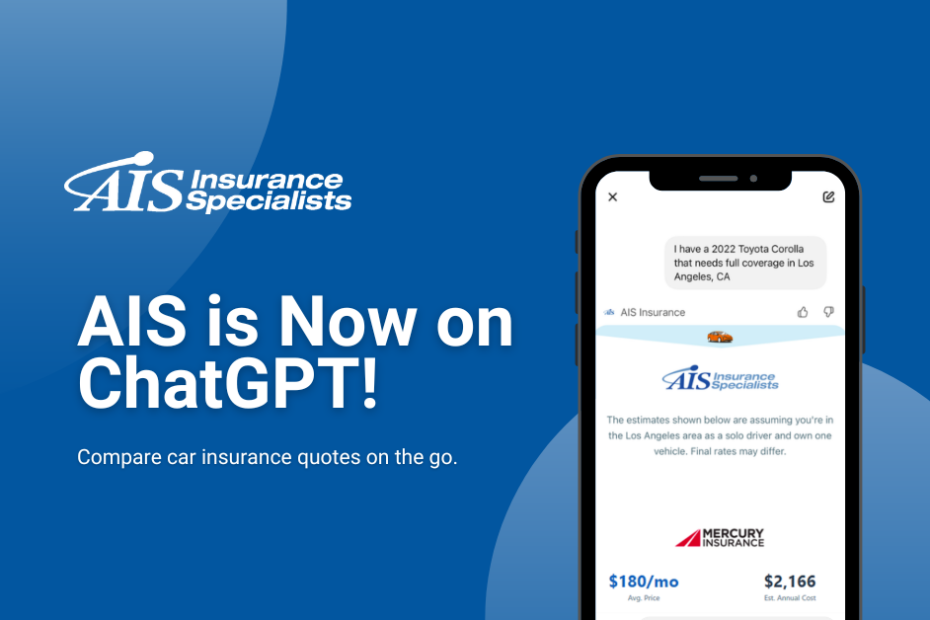 AIS ChatGPT Announcement that reads "AIS is Now on ChatGPT. Compare car insurance quotes on the go."