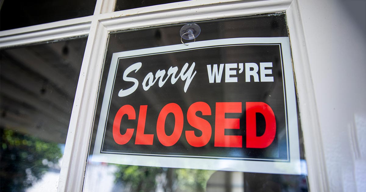 sorry we're closed signage - business interruption insurance